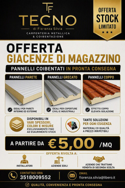 AFFARE PANNELLI COIBENTATI IN BUONO STATO A PREZZI SCONTATI. RIMANENZE DI MAGAZZINO DI FINE ANNO.
